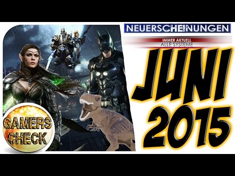 Neue Spiele im Juni 2015 - Alle Spiele im Überblick