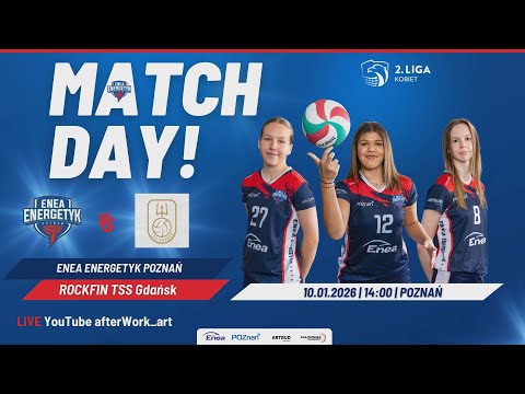 Enea Energetyk Poznań - ROCKFIN TSS Gdańsk | II Liga Siatkówki Kobiet | 🎥 TRANSMISJA LIVE
