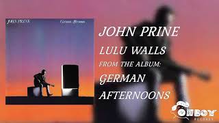 John Prine - Lulu Walls - German Afternoons