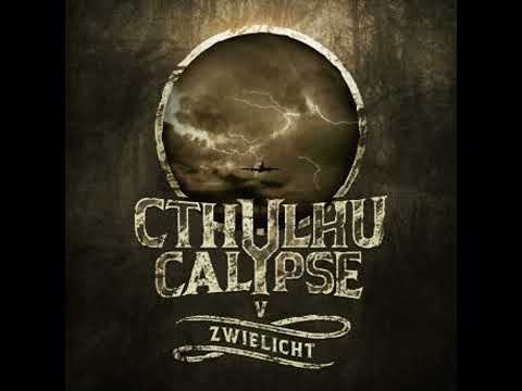 Cthulhucalypse, Folge 5: Zwielicht - Christian Gailus