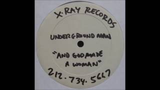 Underground Man - And God Made a Woman   b1