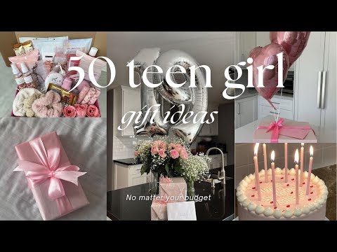 50 Teen Girl Gift Ideas! ⭐️🎉💋