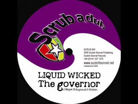 Liquid Wicked ft. Joseph Cotton - The Governor