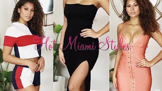 $500 Hot Miami Styles Summer Haul!