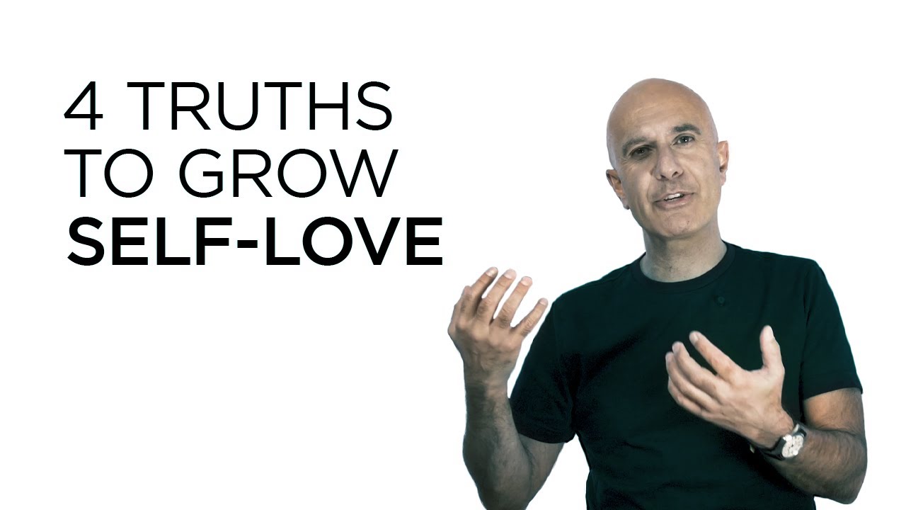 4 Truths To Grow Self-Love | Robin Sharma