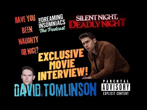 The Podcast | David Tomlinson (Silent Night Deadly Night (2025) + MORE!)