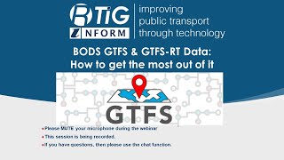 BODS GTFS & GTFS-RT Data: How to get the most out of it 29 September 2021