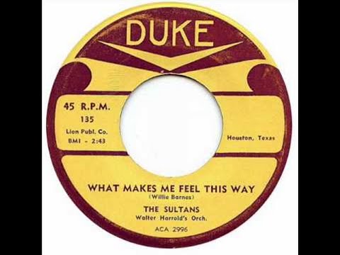 The Sultans - What Makes Me Feel This Way 1954