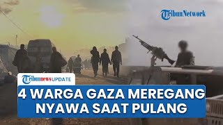 Israel Hianati Gencatan Senjata! 4 Warga Gaza Tewas Ditembaki saat Pulang, IDF Klaim Langgar Batas