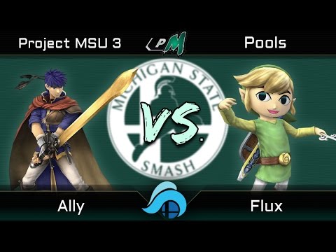 Project MSU 3 Pools - Ally (Ike) vs. Flux (Toon Link)