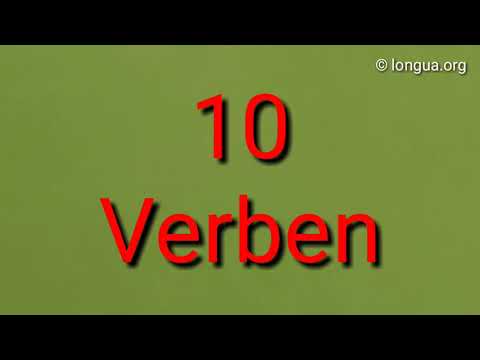 Deutsch lernen - Learn German: 10 Verben: haben, sein, werden, nehmen, kommen, gehen, machen, sagen