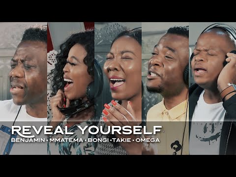 Spirit Of Praise - Reveal Yourself ft Benjamin Dube/Mmatema/Bongi Damans/Takie Ndou/Omega Khunou