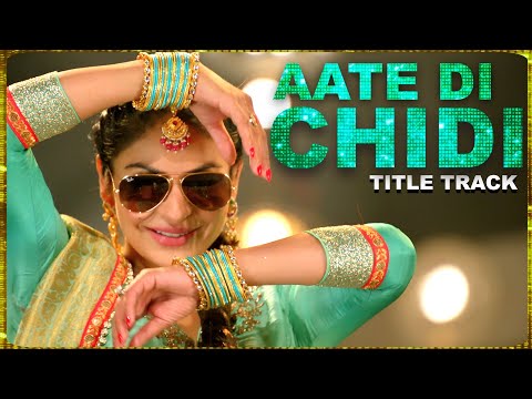 Aate Di Chidi (Song) - Neeru Bajwa, Amrit Maan | Mankirat Pannu | New Punjabi Songs