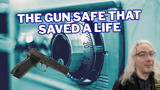 The Gun Safe That Saved A Life