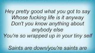 Cult - Saints Are Down Lyrics