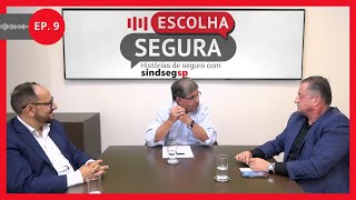 Escolha Segura aborda seguro patrimonial 