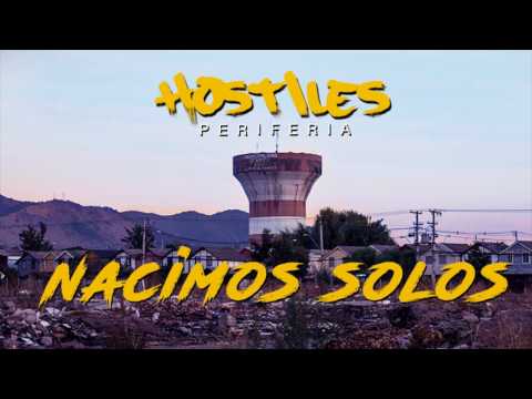 Hostiles - 09 - Nacimos Solos