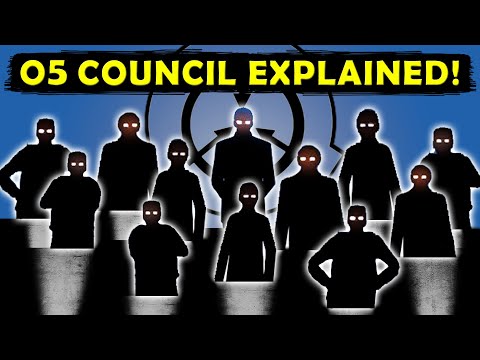 The O5 Council - EXPLAINED!