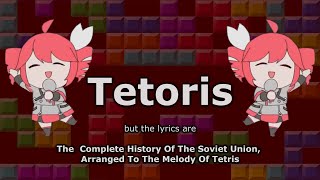 Cover art for Kasane Teto's "Tetoris" but the lyrics are The Complete History Of The Soviet Union