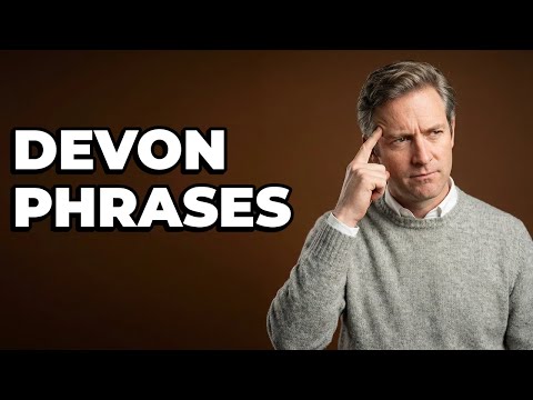 What Are Common Phrases In The Devon Accent?