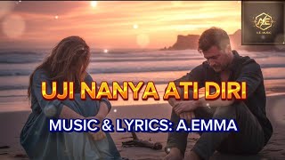 Download lagu UJI NANYA ATI DIRI -Anne Emma Music mp3