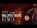 Mallipoo Vachu Melody Folk Remix Dj Love Rajesh VTK Movie Gautham Vasudev Menon
