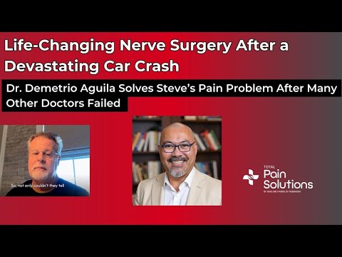 Life-Changing Nerve Surgery After a Devastating Car Crash