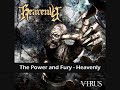 The Power & Fury - Heavenly