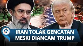 Iran Tegas Tolak Ultimatum Trump, Tak Mau Buka Selat Hormuz & Gencatan Senjata meski Diancam Bom