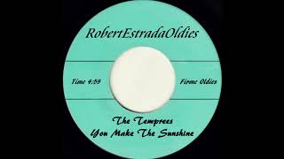 The Temprees ~ You Make The Sunshine