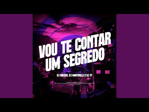 Vou te contar um segredo