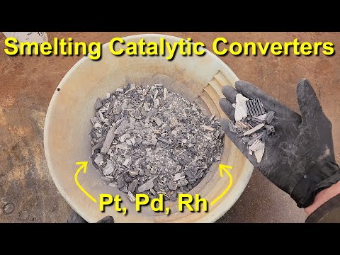 Smelting Catalytic Converters, Platinum, Palladium, & Rhodium