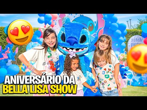 ANIVERSÁRIO DO STITCH *Bella Lisa Show