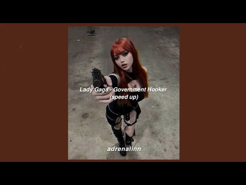 Lady Gaga - Government Hooker (D00nik remix) (speed up + best part loop)
