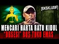 SUAMI KE 9 RATU KIDUL JUAL BELI TUYUL JALAN BUNTU PESUGIHAN BOS TOKO EMAS MAJALAH X