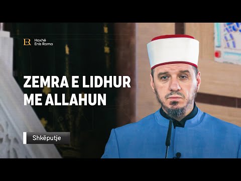 SHKËPUTJE | Zemra e lidhur me Allahun - Enis Rama