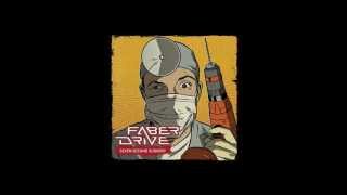 When I&#39;m With You - Faber Drive (Seven Second Surgery)