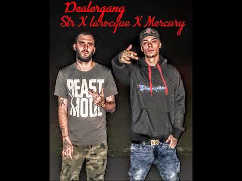 Str X Larocque X Mercury DealerGanG 2019