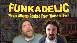 Funkadelic Albums Ranked From Worst to Best