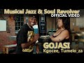 Musical Jazz & Soul Revolver - Gojasi ft Kgocee, Tumelo_za | Official Music Video