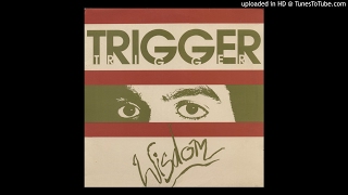 Trigger - Wisdom - Mad Mix