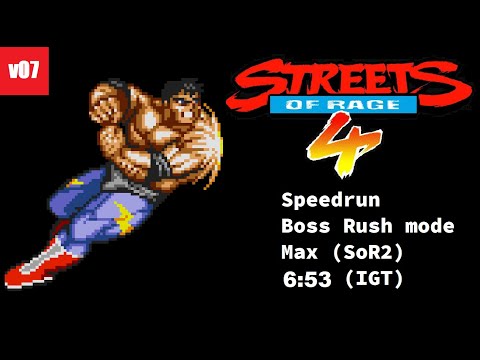 Streets of Rage 4 (v07) | Boss Rush mode | Max (SoR2) | 6:53 (IGT)