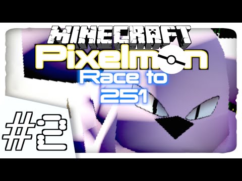 Minecraft Pixelmon - “ME GOOSTA” - Race to 251 - (Minecraft Pokemon Mod) Part 2