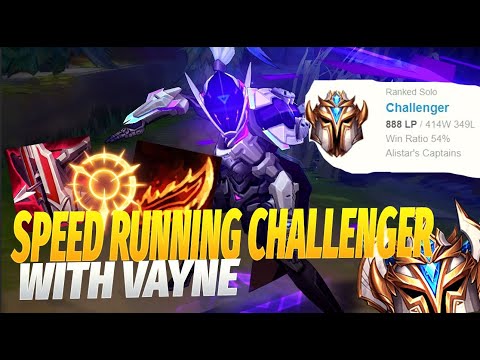 Speed Running Challenger With Vayne 888LP - RANK 1 VAYNE