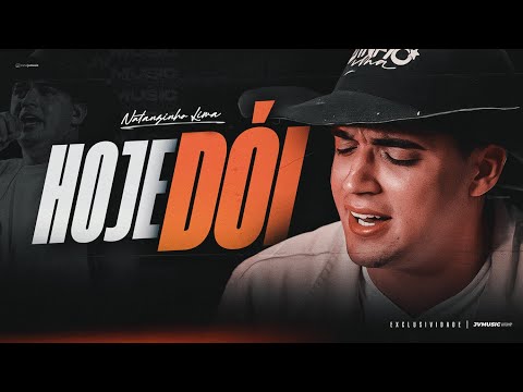Natanzinho Lima - HOJE DÓI (Repertório Atualizado 2025)