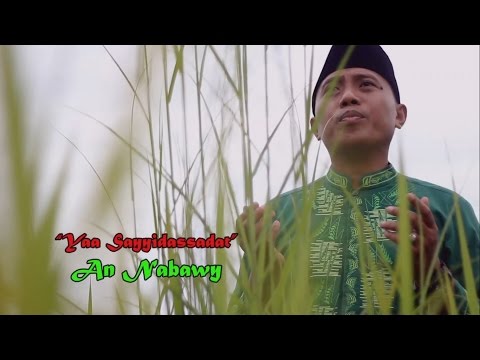 YA SAYYIDASADDAT - AN NABAWY (Official Video)