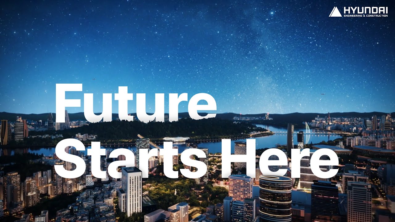 [English] 2025 Hyundai E&C Corporate PR Film┃Future Starts Here