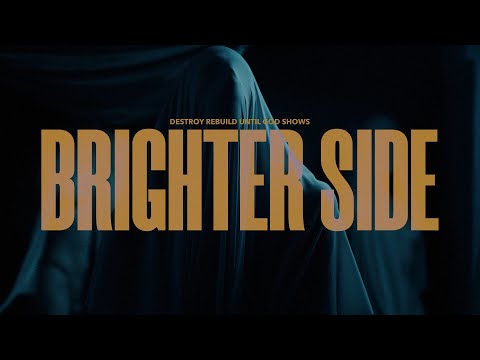 Video thumbnail for Brighter Side