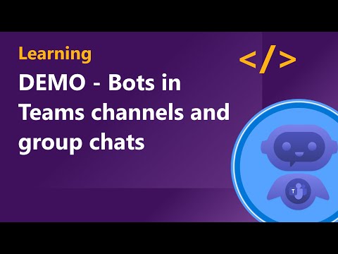 DEMO Bots in Microsoft Teams channels and group chats