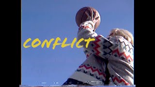 conflict(Music Video)